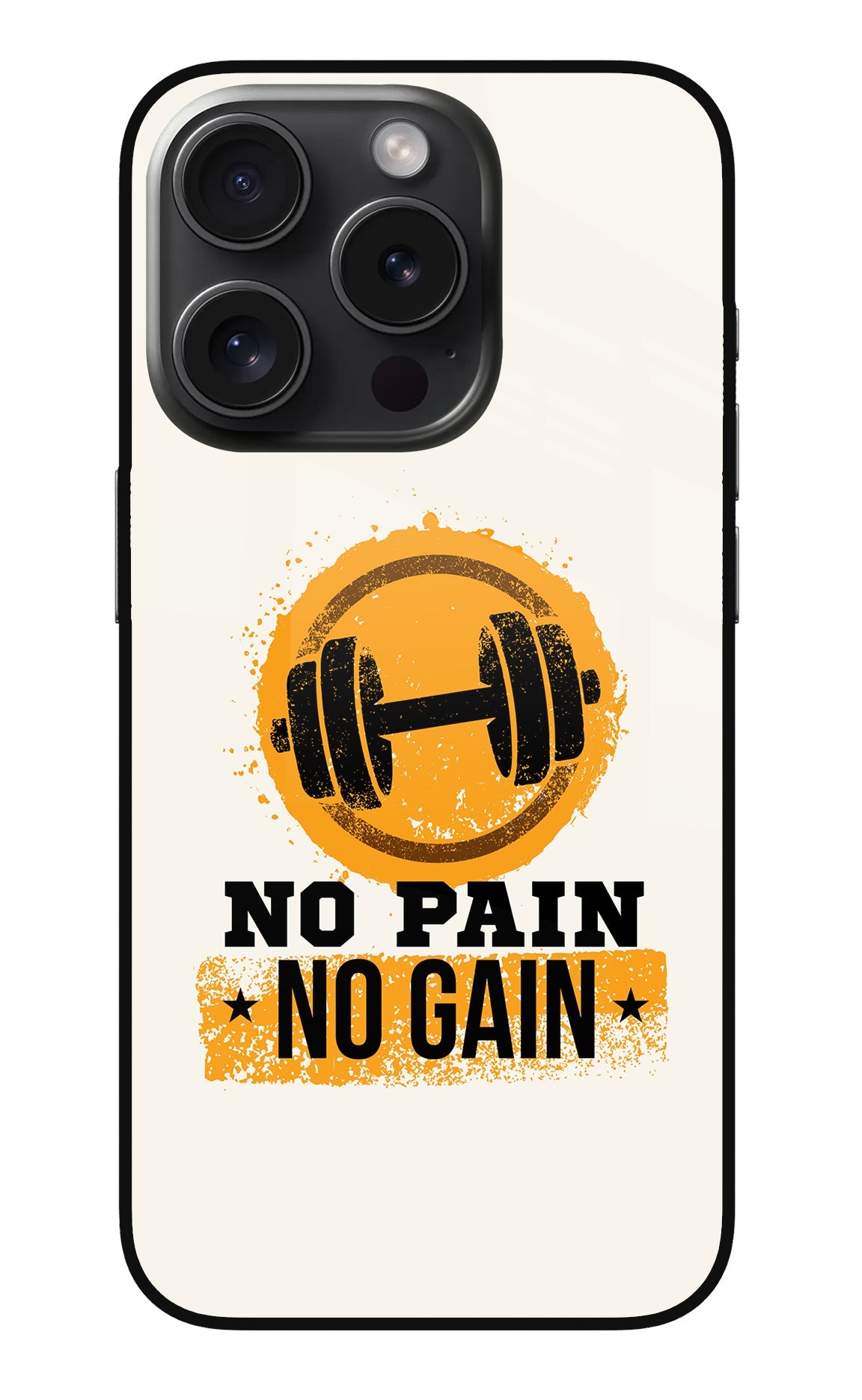 No Pain No Gain iPhone 15 Pro Back Cover