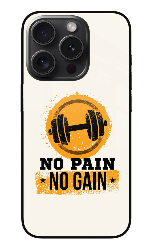 No Pain No Gain iPhone 15 Pro Glass Case