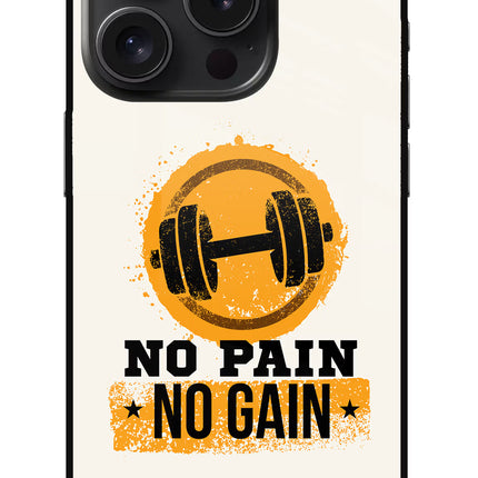 No Pain No Gain iPhone 15 Pro Glass Case