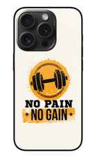 No Pain No Gain iPhone 15 Pro Glass Case