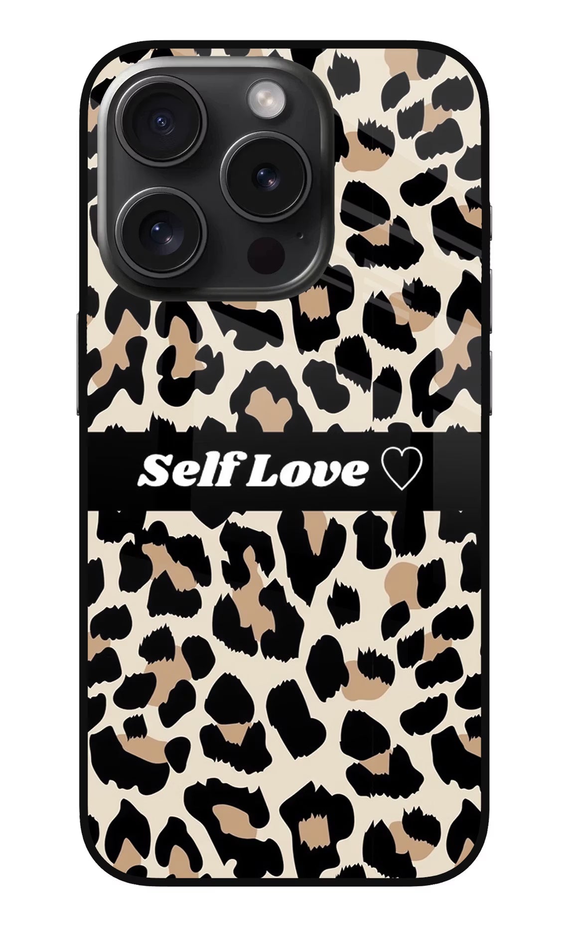 Leopard Print Self Love iPhone 15 Pro Glass Case Back Cover by Casekaro