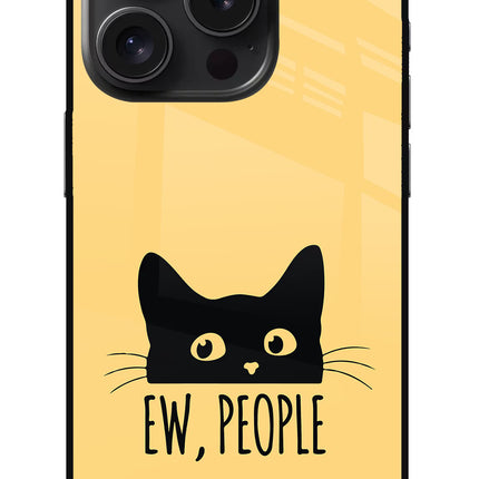 Ew People Catitude iPhone 15 Pro Glass Case