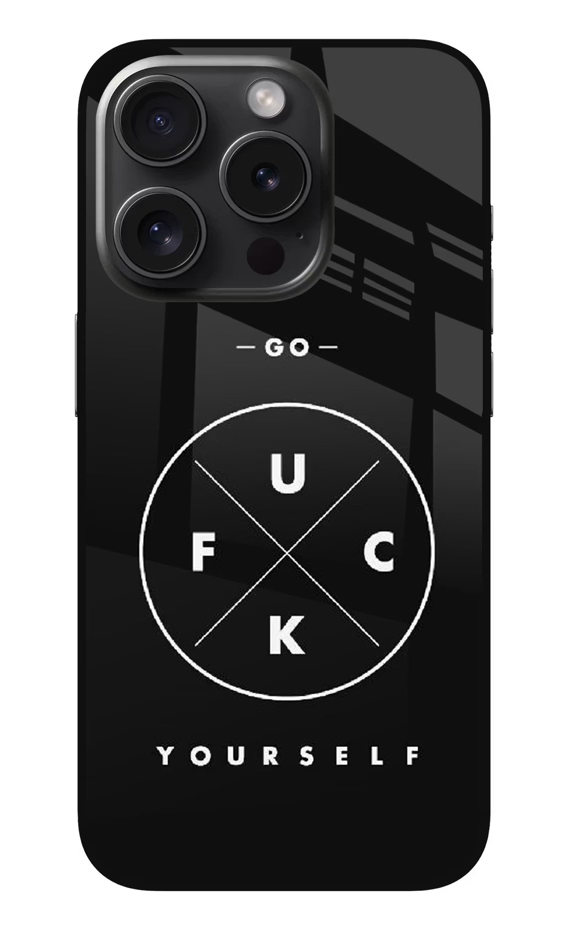 Go Fuck Yourself iPhone 15 Pro Max Glass Case Back Cover by Casekaro