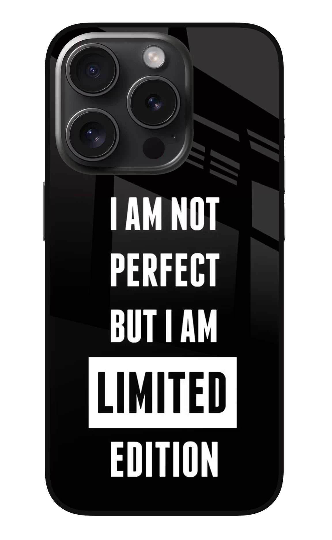 I Am Not Perfect But I Am Limited Edition iPhone 15 Pro Max Glass Case Back Cover by Casekaro