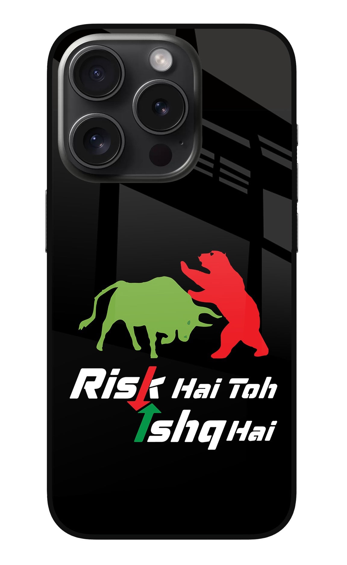 Risk Hai Toh Ishq Hai iPhone 15 Pro Max Glass Case