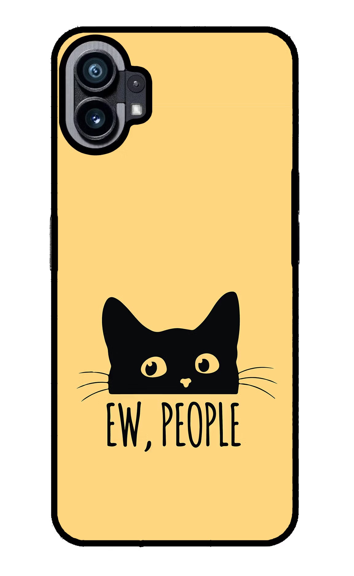 Ew People Catitude Nothing Phone 1 Glass Case Back Cover by Casekaro