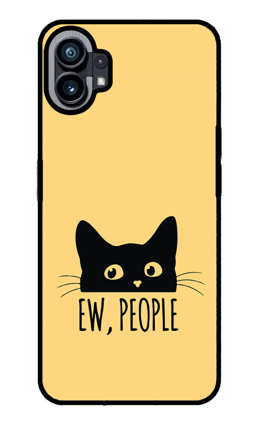 Ew People Catitude Nothing Phone 1 Glass Case