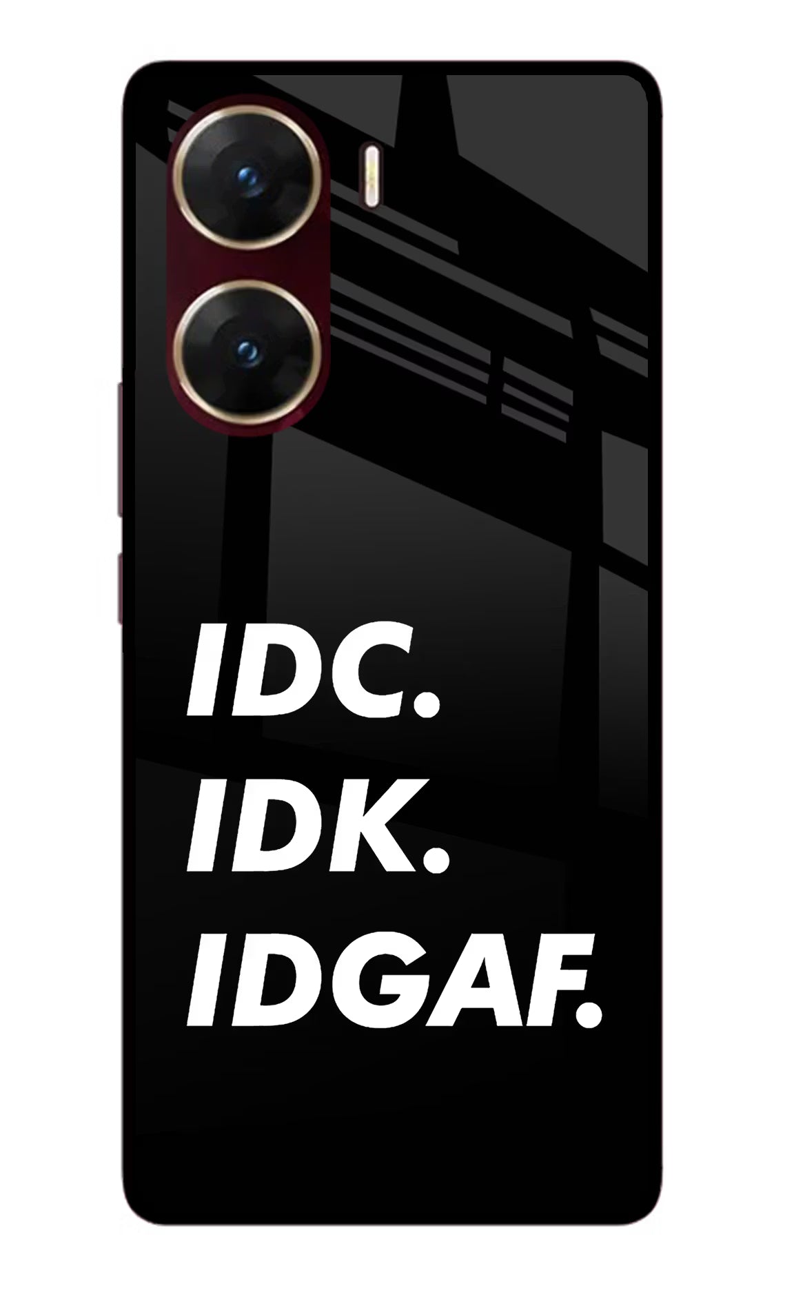 Idc Idk Idgaf Vivo V29E Glass Case Back Cover by Casekaro