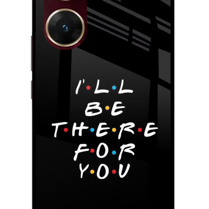 I'll Be There For You Vivo V29E Glass Case Back Cover by Casekaro