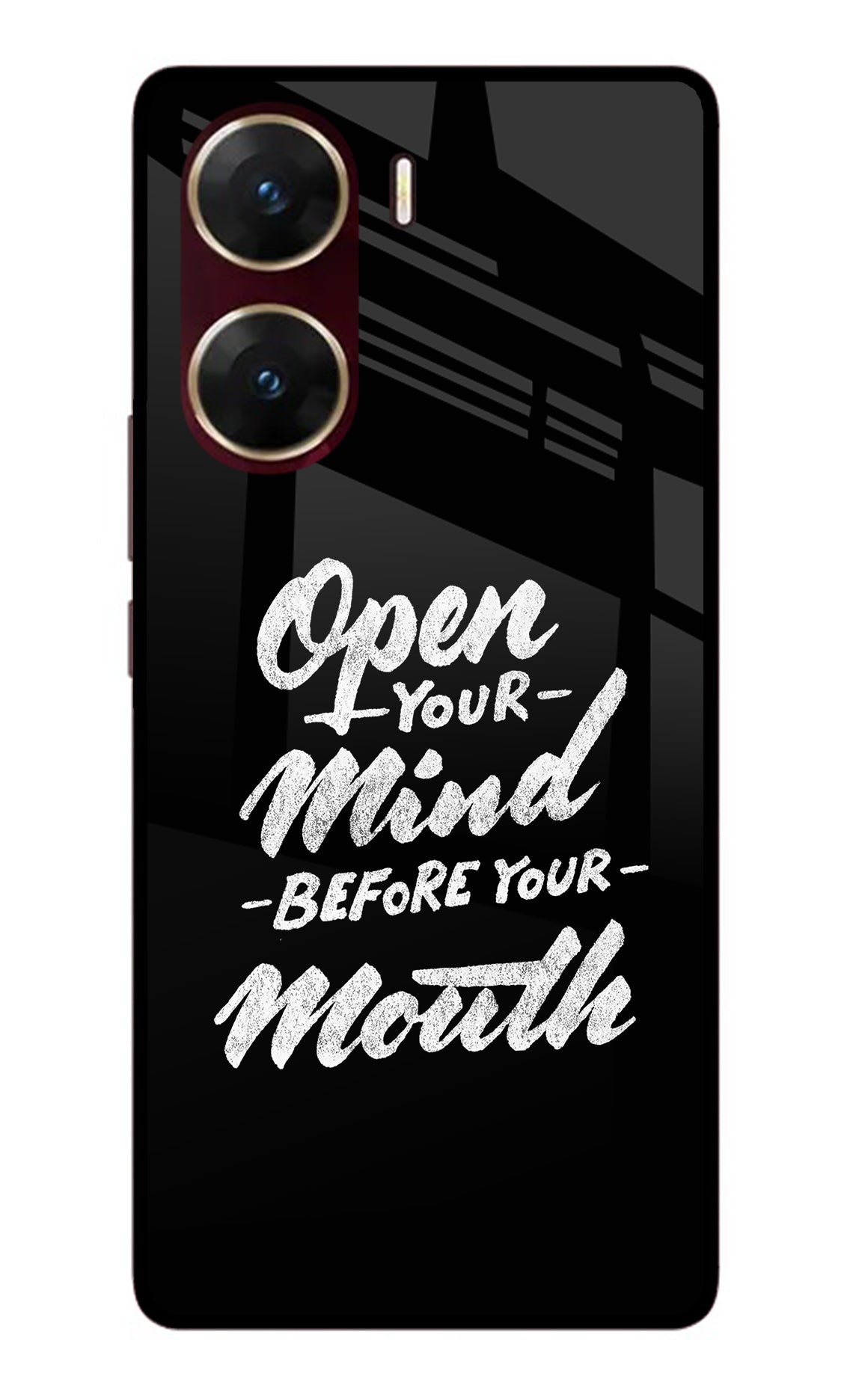 Open Your Mind Before Your Mouth Vivo V29E Back Cover