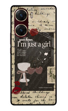 I am just a girl Vivo V29E Glass Case