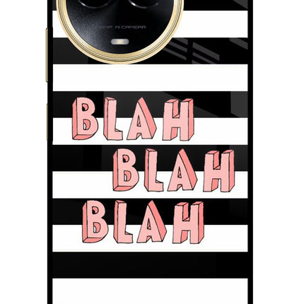 Blah Blah Blah Realme 11 5G/11X 5G/C67 Glass Case