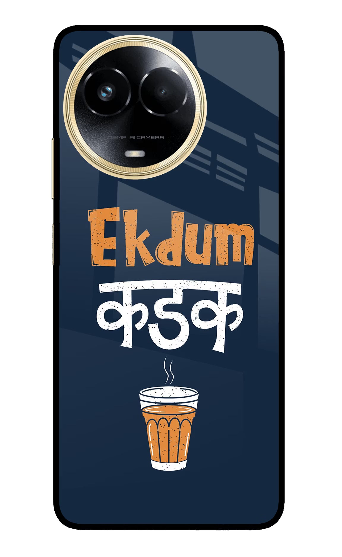 Ekdum Kadak Chai Realme 11 5G/11X 5G/C67 Glass Case