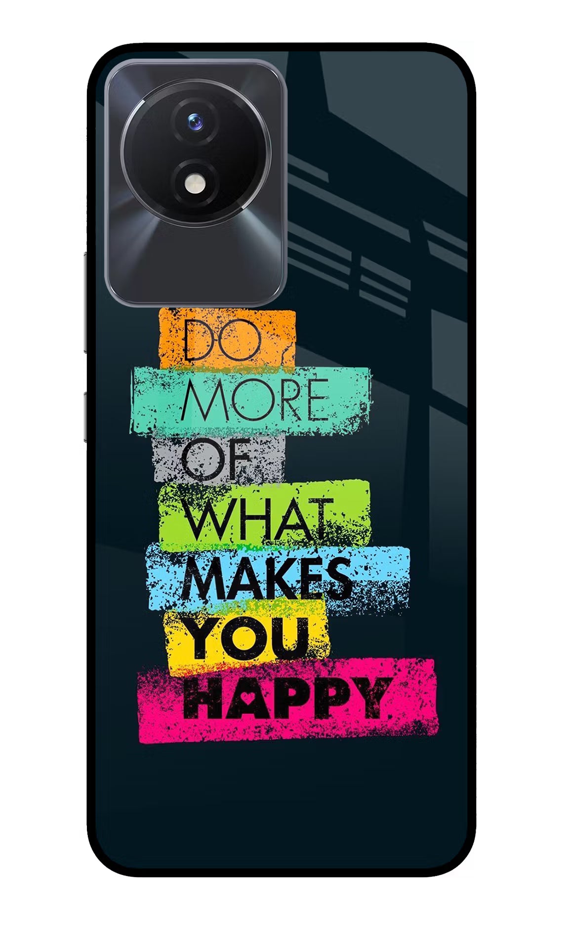 Do More Of What Makes You Happy Vivo Y02/Y02T Glass Case Back Cover by Casekaro