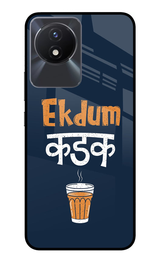 Ekdum Kadak Chai Vivo Y02/Y02T Glass Case