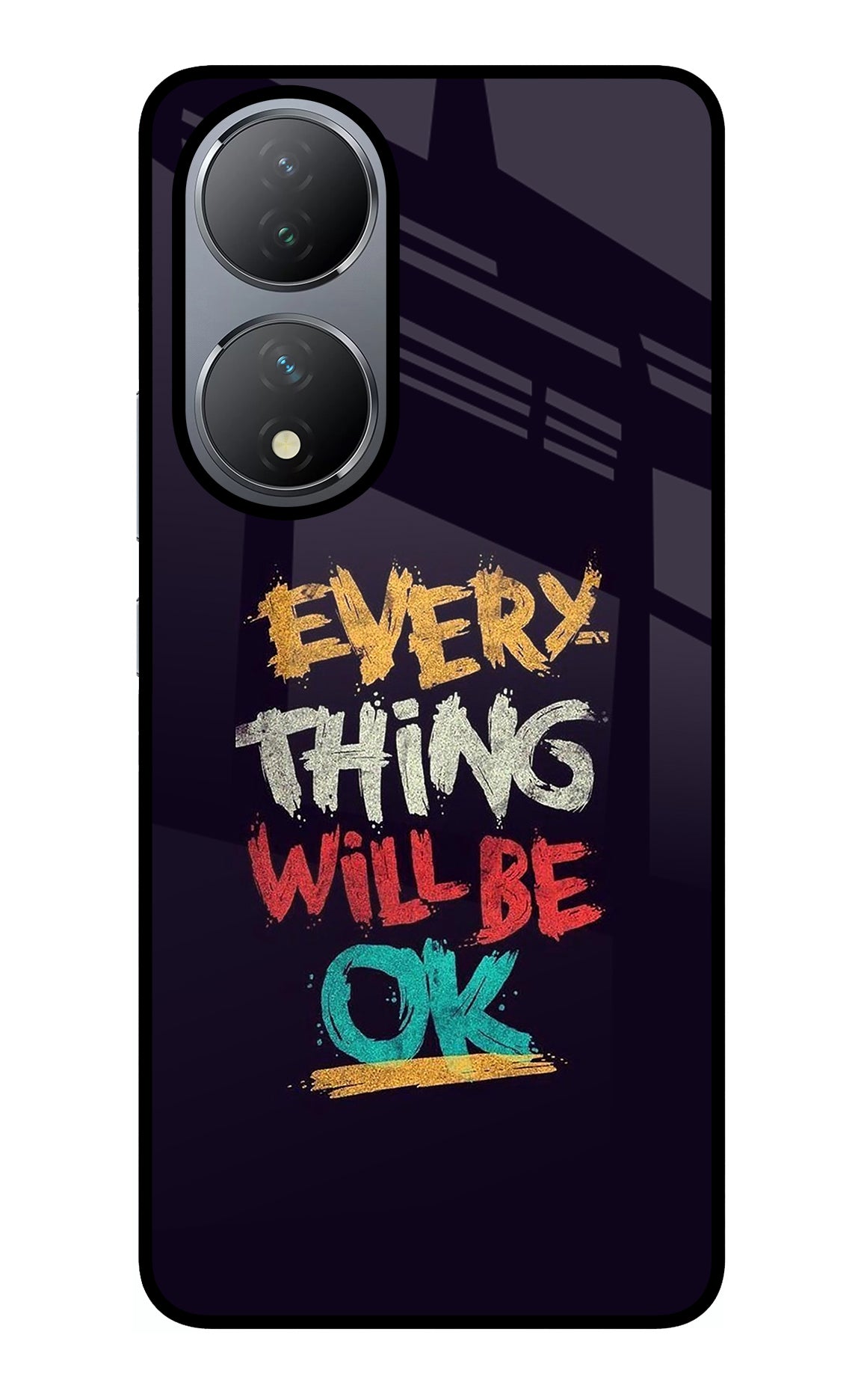 Everything Will Be Ok Vivo Y100 Glass Case