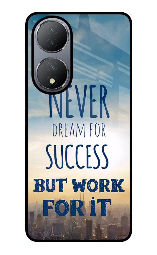 Never Dream For Success But Work For It Vivo Y100 Glass Case