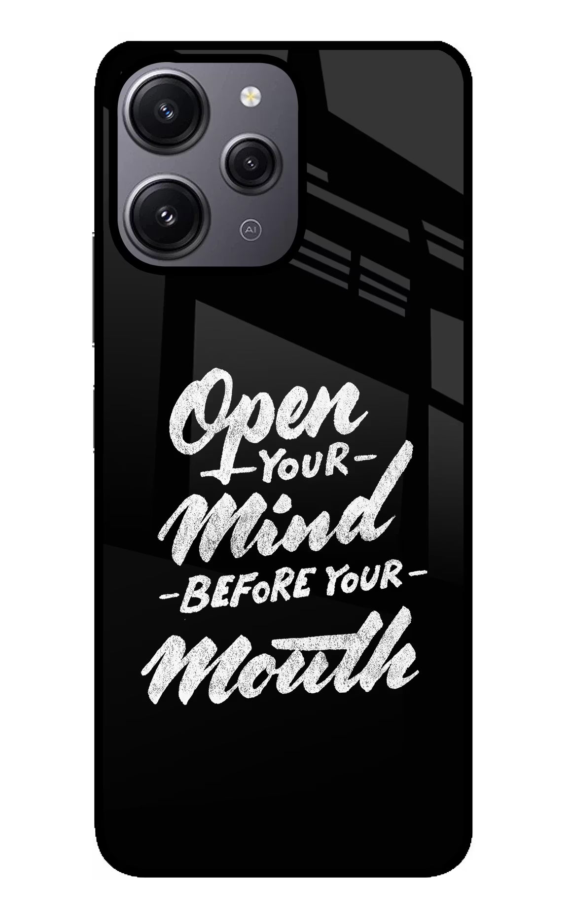 Open Your Mind Before Your Mouth Redmi 12 4G Glass Case Back Cover by Casekaro