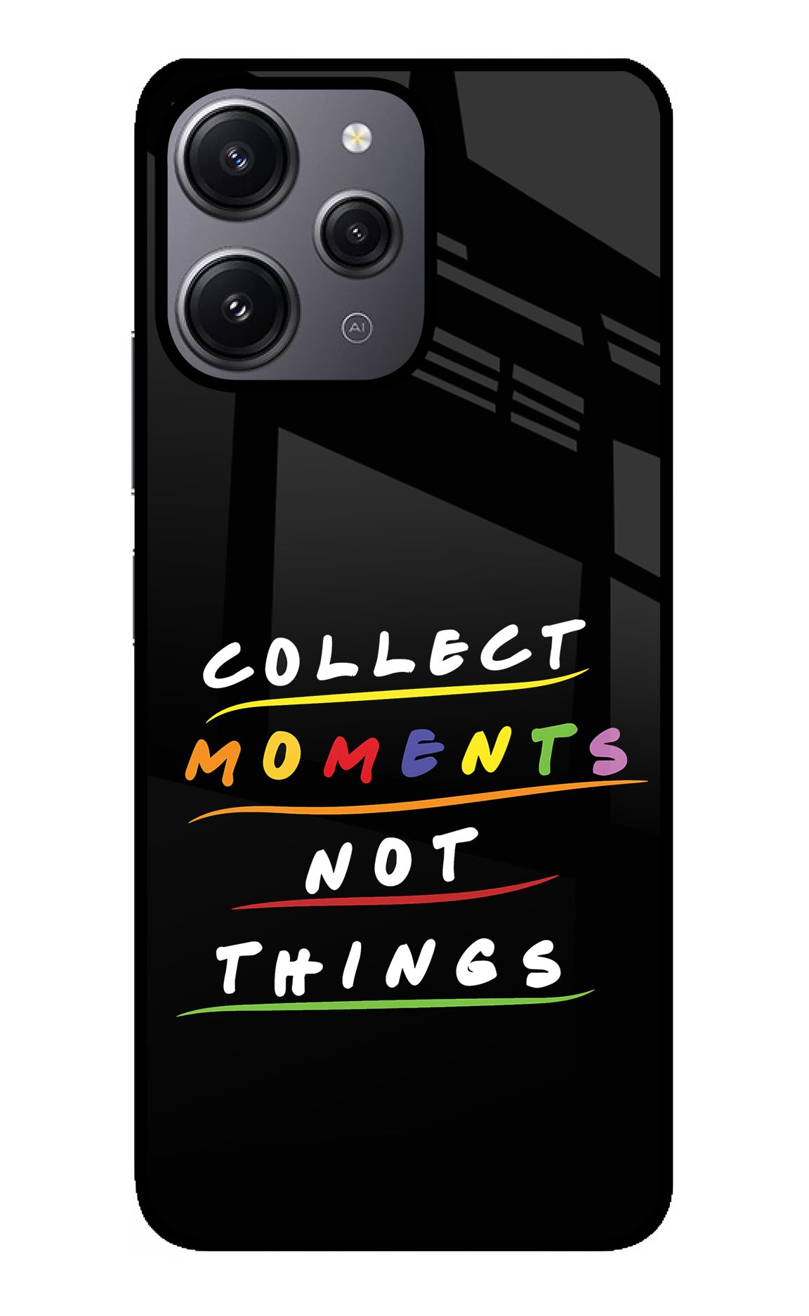 Collect Moments Not Things Redmi 12 4G Glass Case