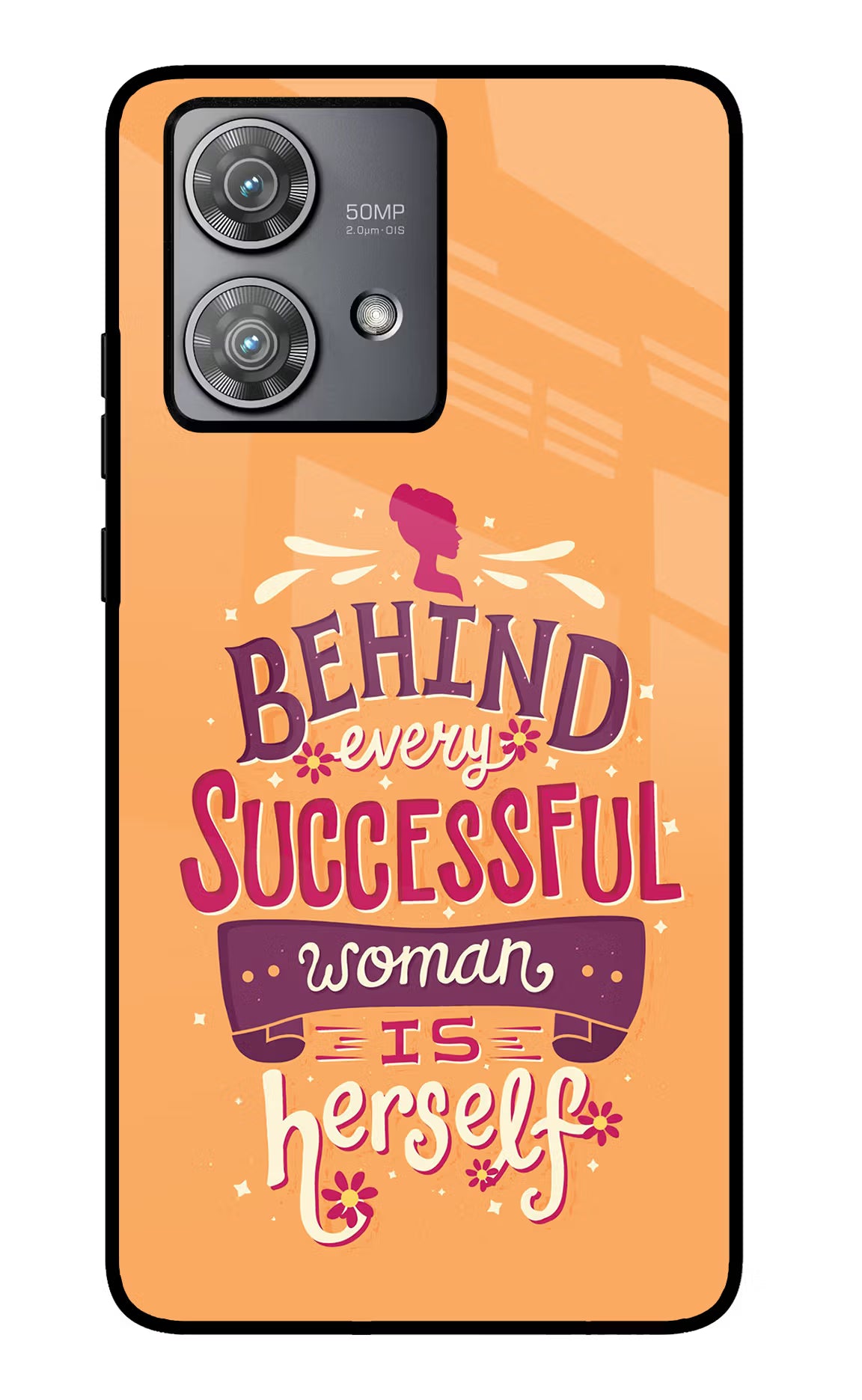 Behind Every Successful Woman There Is Herself Moto Edge 40 Neo Glass Case Back Cover by Casekaro