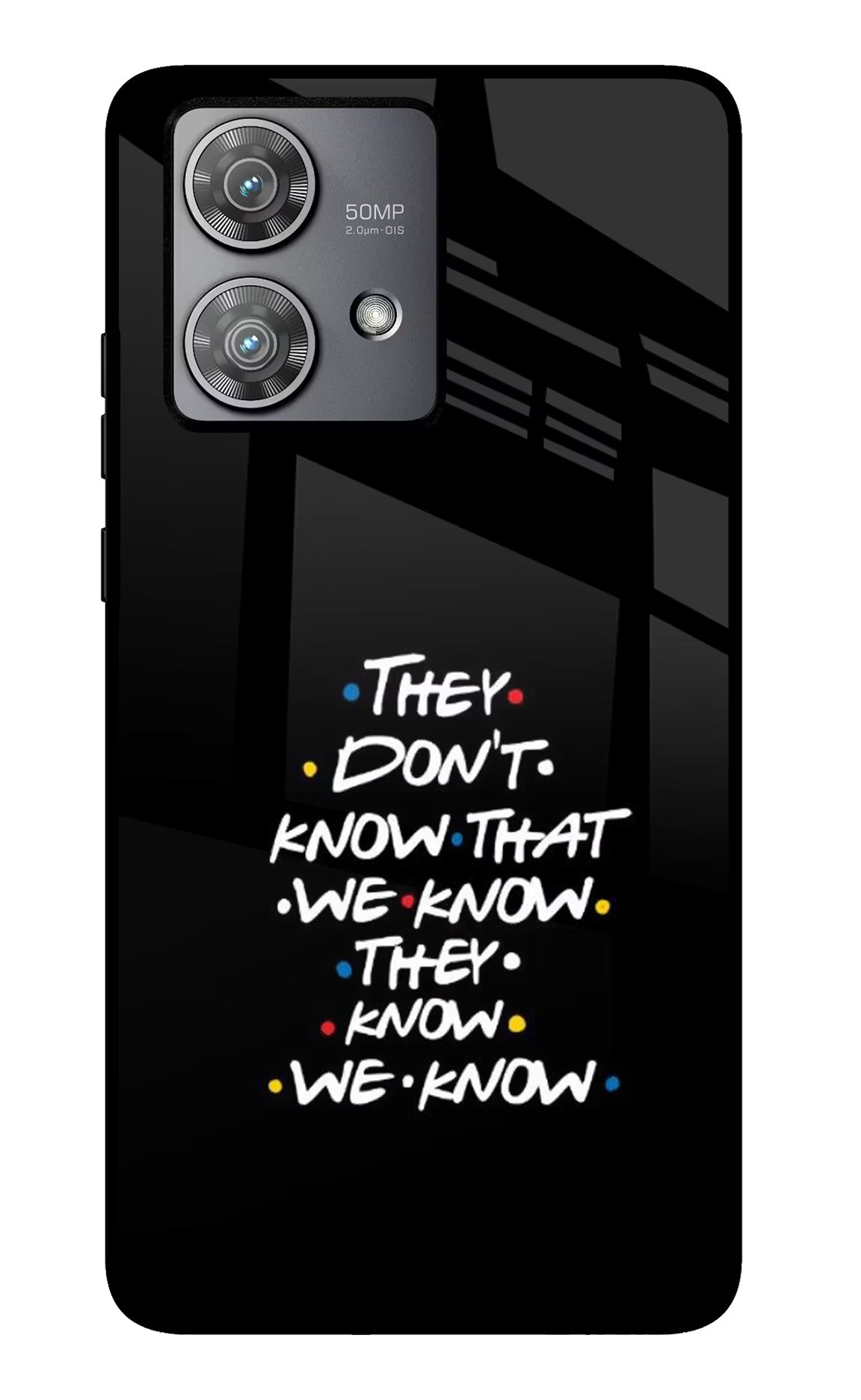 FRIENDS Dialogue Moto Edge 40 Neo Glass Case Back Cover by Casekaro