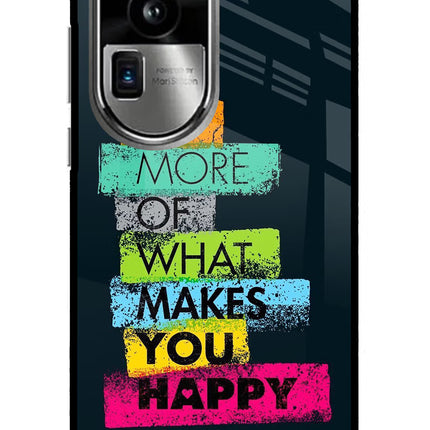 Do More Of What Makes You Happy Oppo Reno10 Pro+ 5G Glass Case