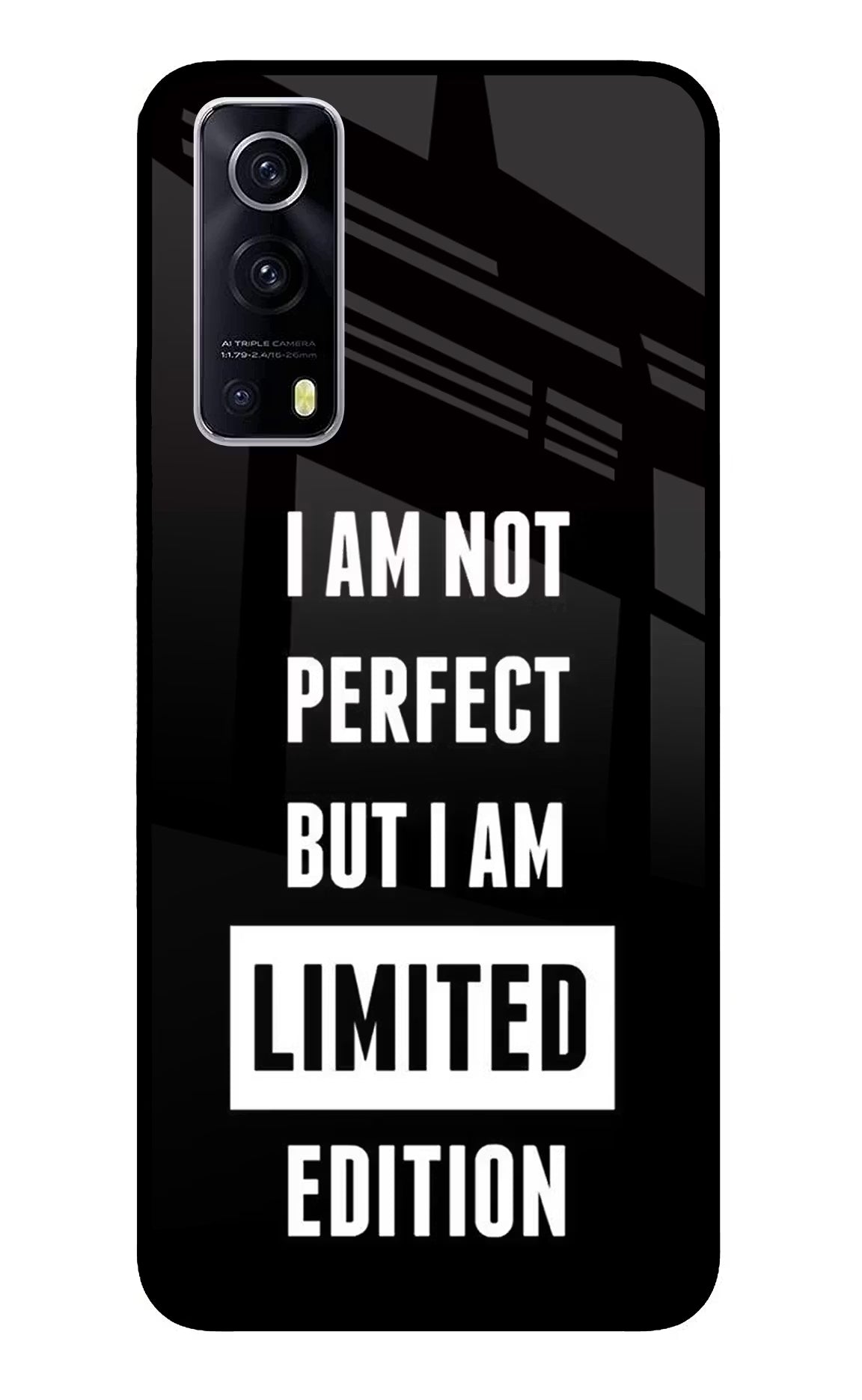 I Am Not Perfect But I Am Limited Edition iQOO Z3 5G Glass Case