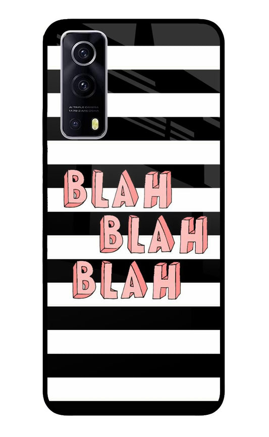 Blah Blah Blah iQOO Z3 5G Glass Case