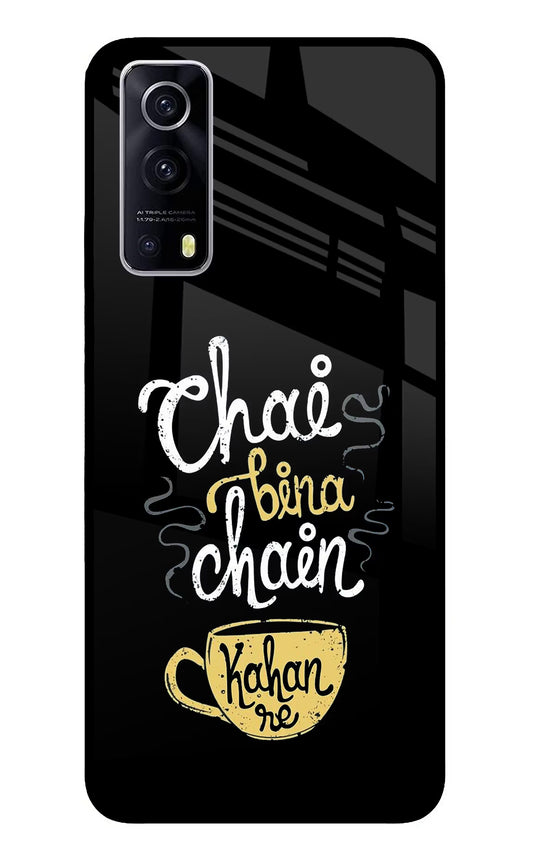 Chai Bina Chain Kaha Re iQOO Z3 5G Glass Case