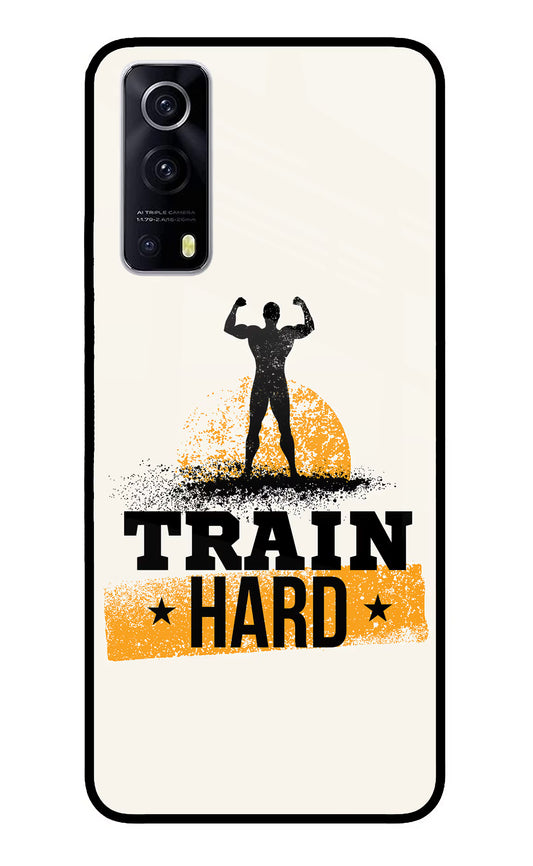 Train Hard iQOO Z3 5G Glass Case