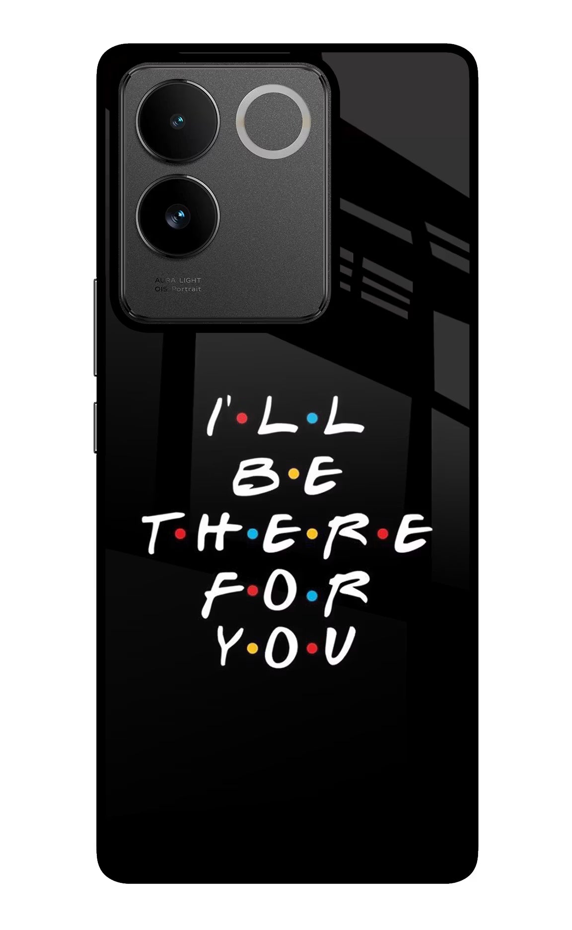 I'll Be There For You IQOO Z7 Pro 5G Glass Case Back Cover by Casekaro