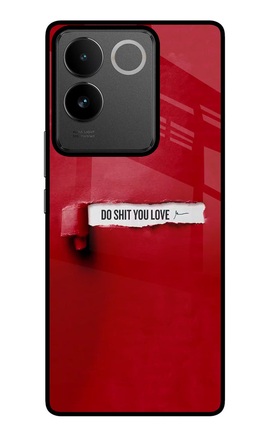 Do Shit You Love IQOO Z7 Pro 5G Glass Case