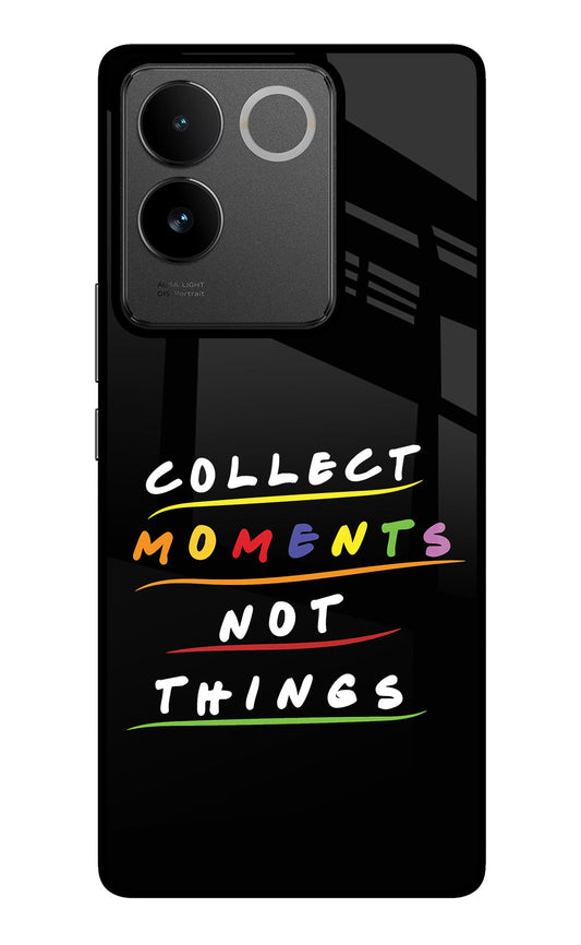 Collect Moments Not Things IQOO Z7 Pro 5G Glass Case