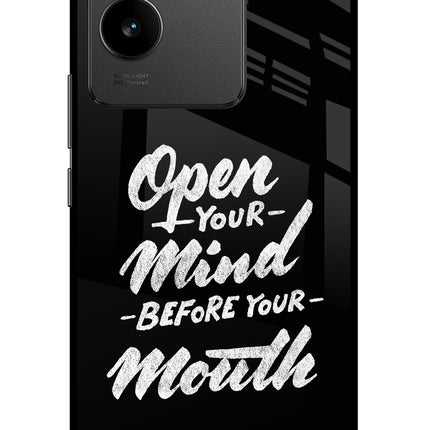 Open Your Mind Before Your Mouth Vivo T2 Pro 5G Glass Case Back Cover by Casekaro