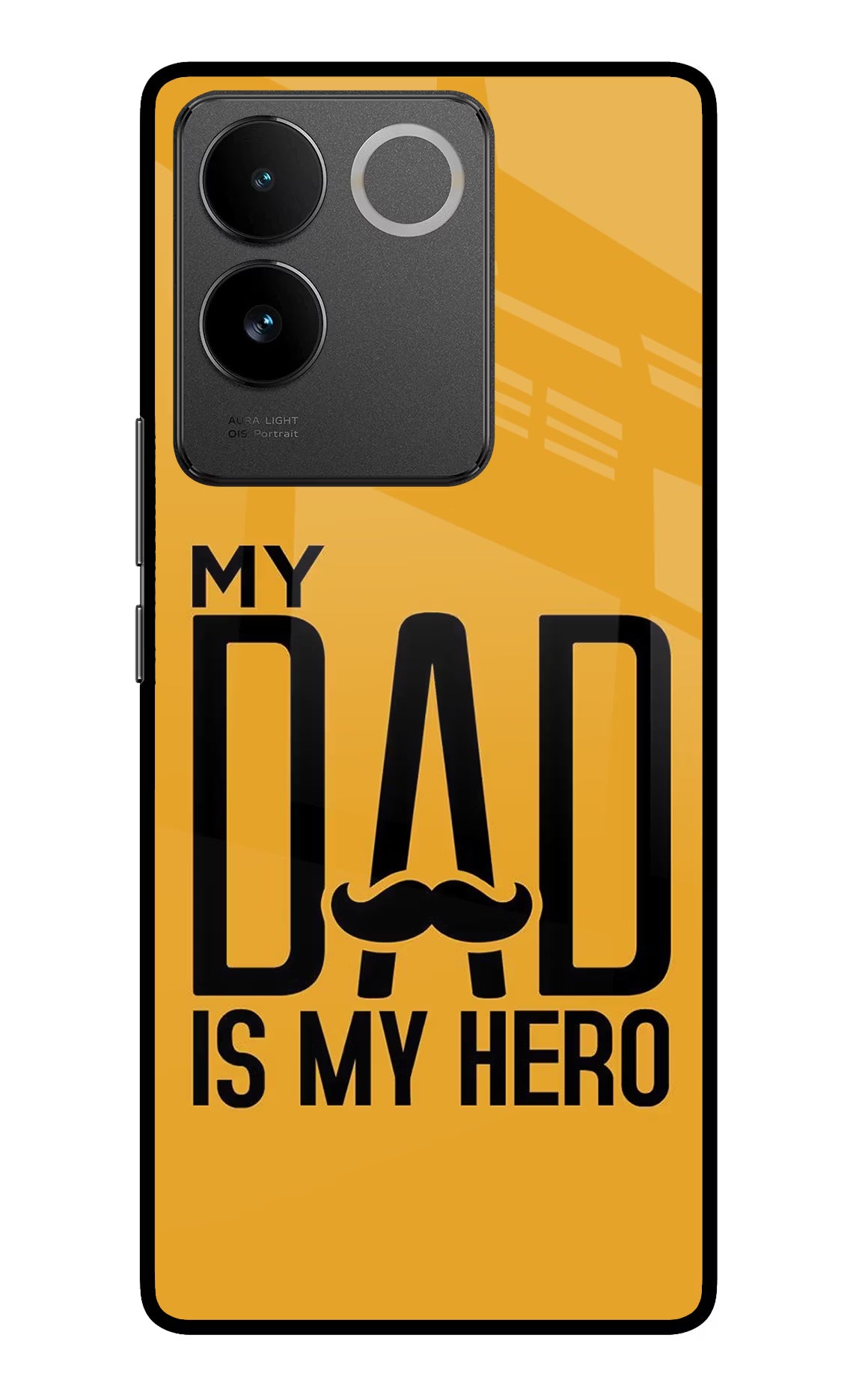My Dad Is My Hero Vivo T2 Pro 5G Glass Case Back Cover by Casekaro