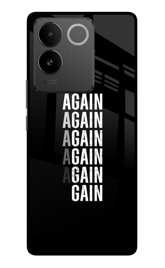 Again Again Gain Vivo T2 Pro 5G Glass Case