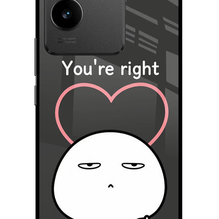 You're Right Vivo T2 Pro 5G Glass Case