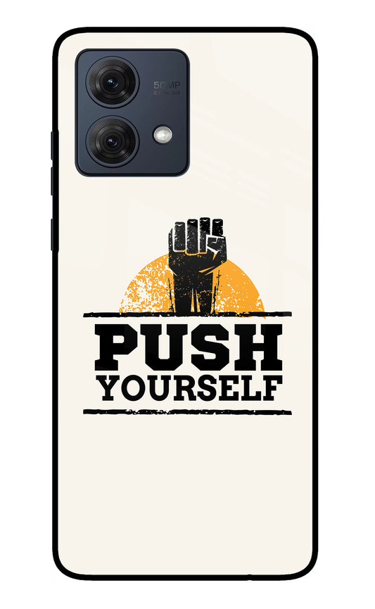 Push Yourself Moto G54 5G Glass Case