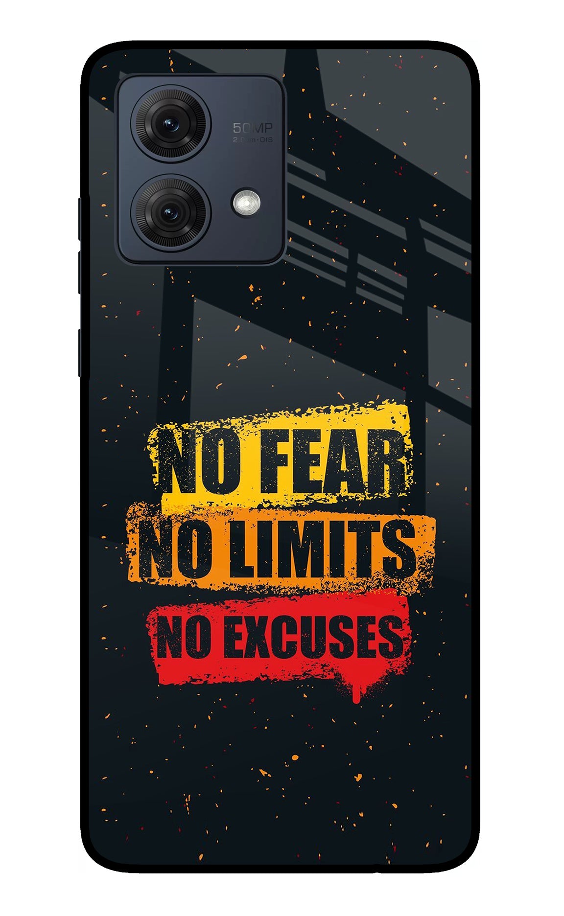 No Fear No Limits No Excuse Moto G84 5G Glass Case