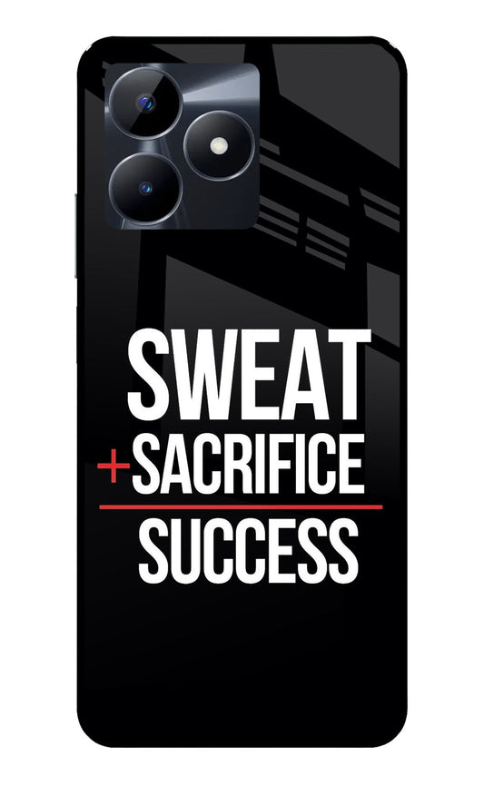 Sweat Sacrifice Success Realme C53 Glass Case