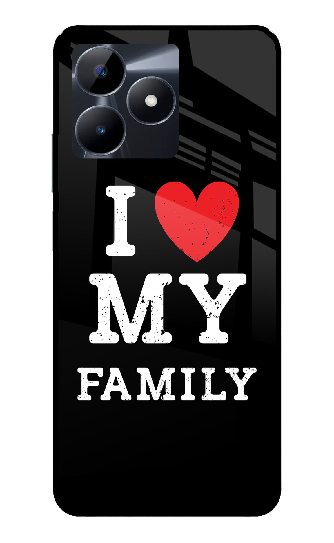 I Love My Family Realme C53 Back Cover