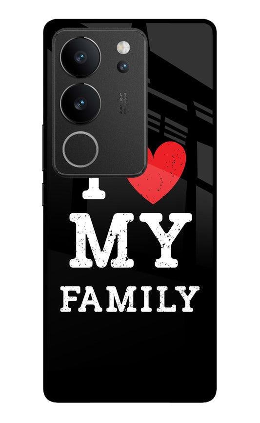 I Love My Family Vivo V29/V29 Pro Glass Case