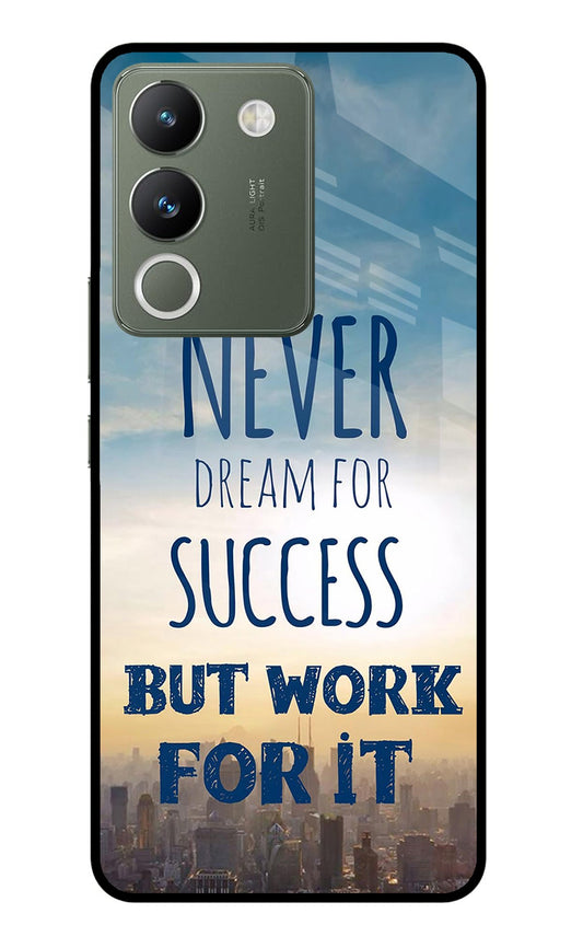 Never Dream For Success But Work For It Vivo Y200 5G Glass Case