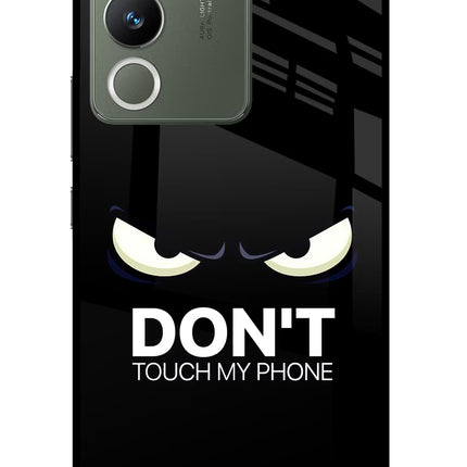 Don'T Touch My Phone Vivo Y200 5G Glass Case Back Cover by Casekaro