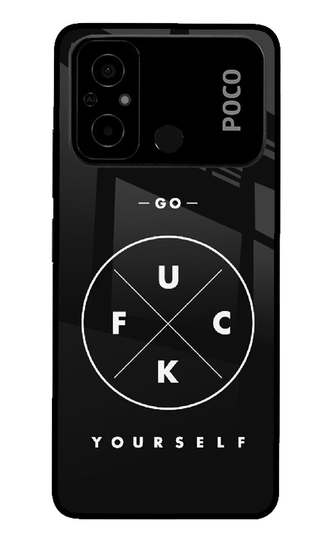 Go Fuck Yourself Poco C55 Glass Case Back Cover by Casekaro