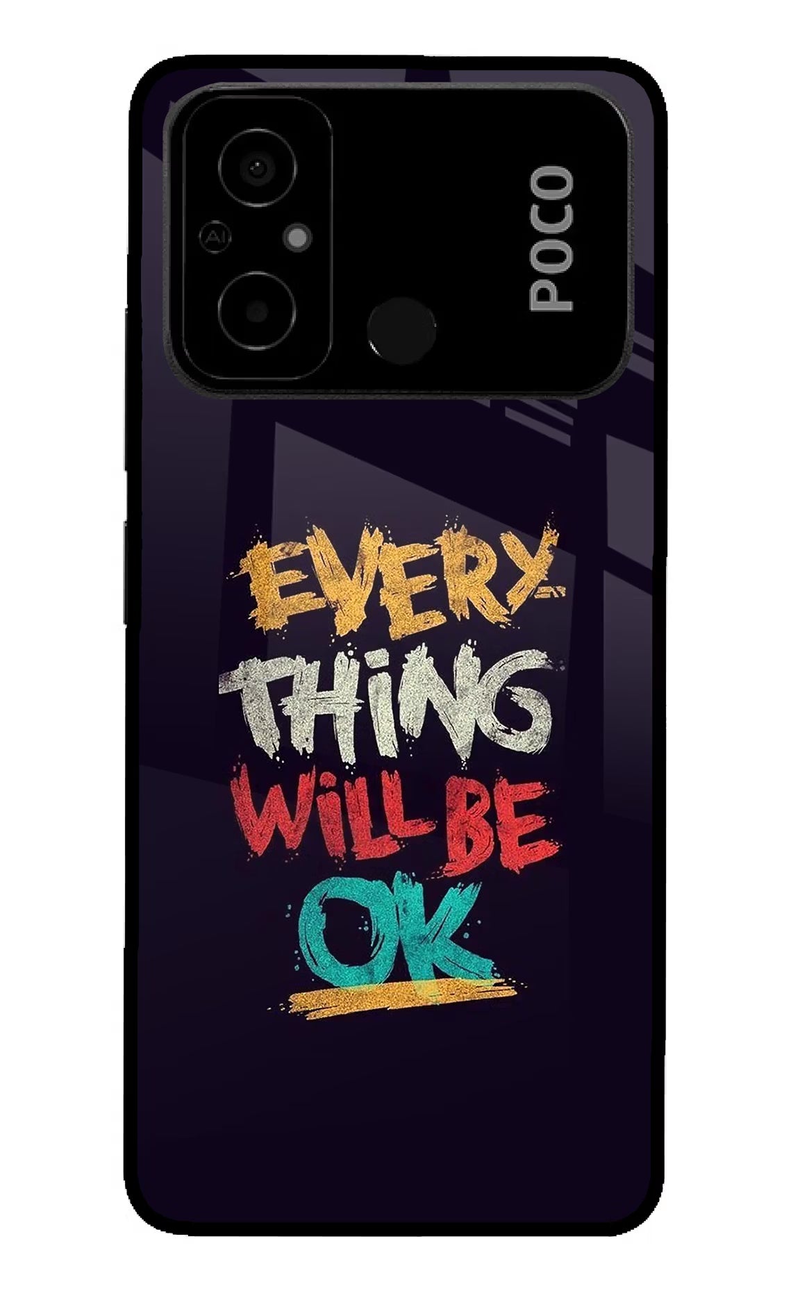 Everything Will Be Ok Poco C55 Glass Case Back Cover by Casekaro