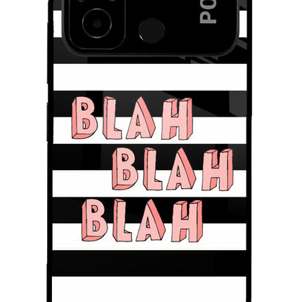 Blah Blah Blah Poco C55 Glass Case