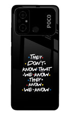 FRIENDS Dialogue Poco C55 Glass Case