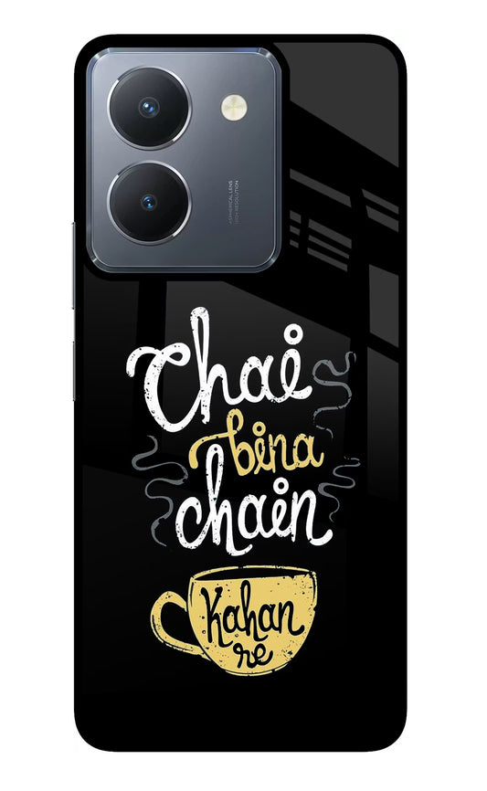 Chai Bina Chain Kaha Re Vivo Y36 Glass Case