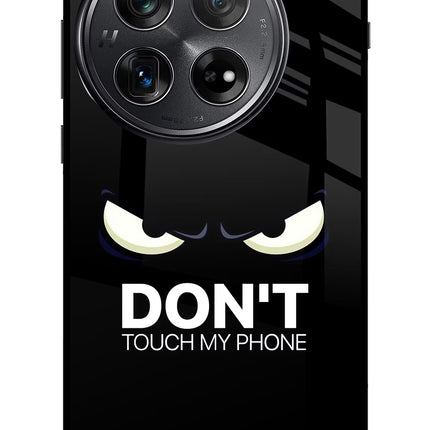 Don'T Touch My Phone Oneplus 12 Glass Case